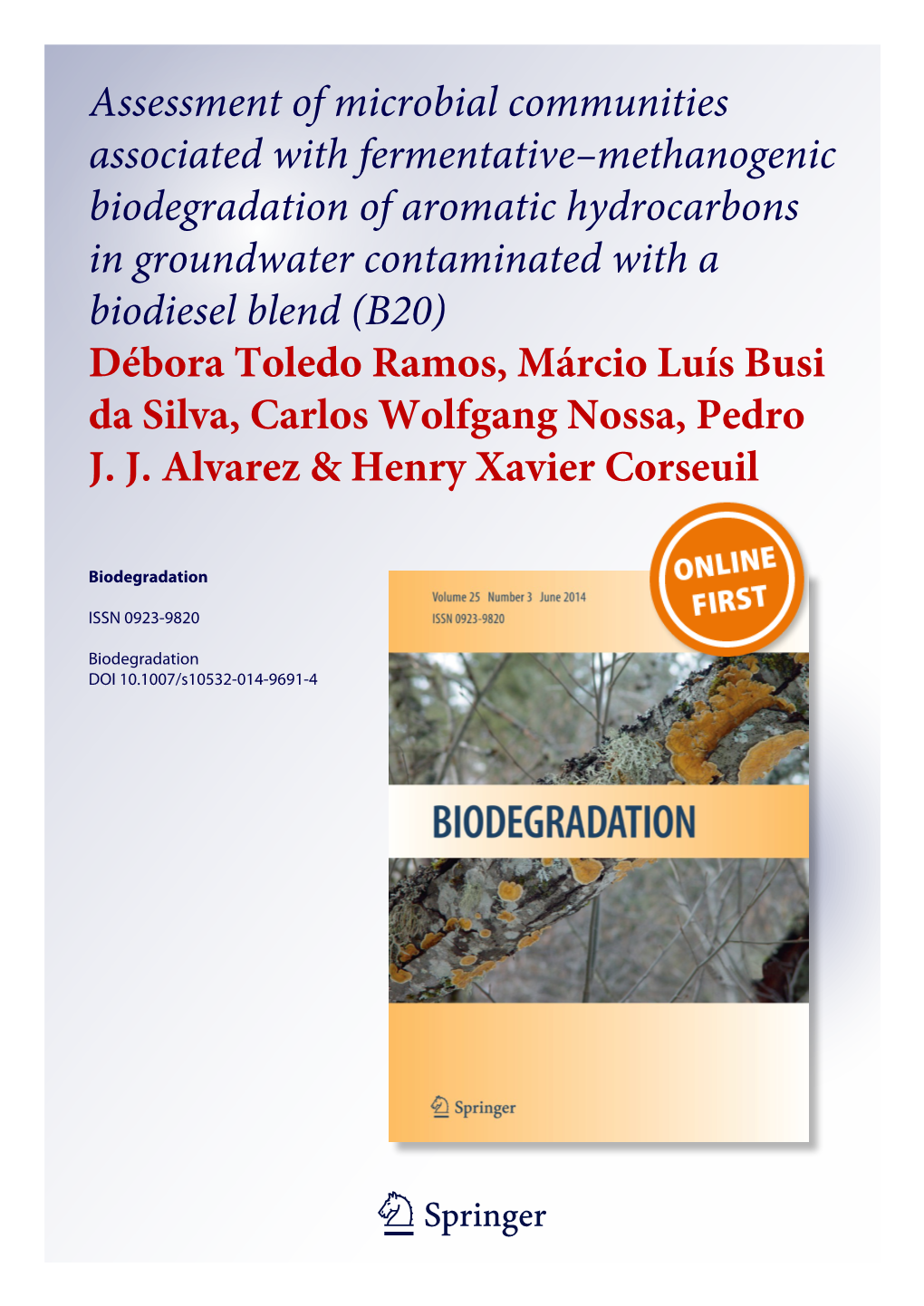 Assessment of Microbial Communities Associated with Fermentative