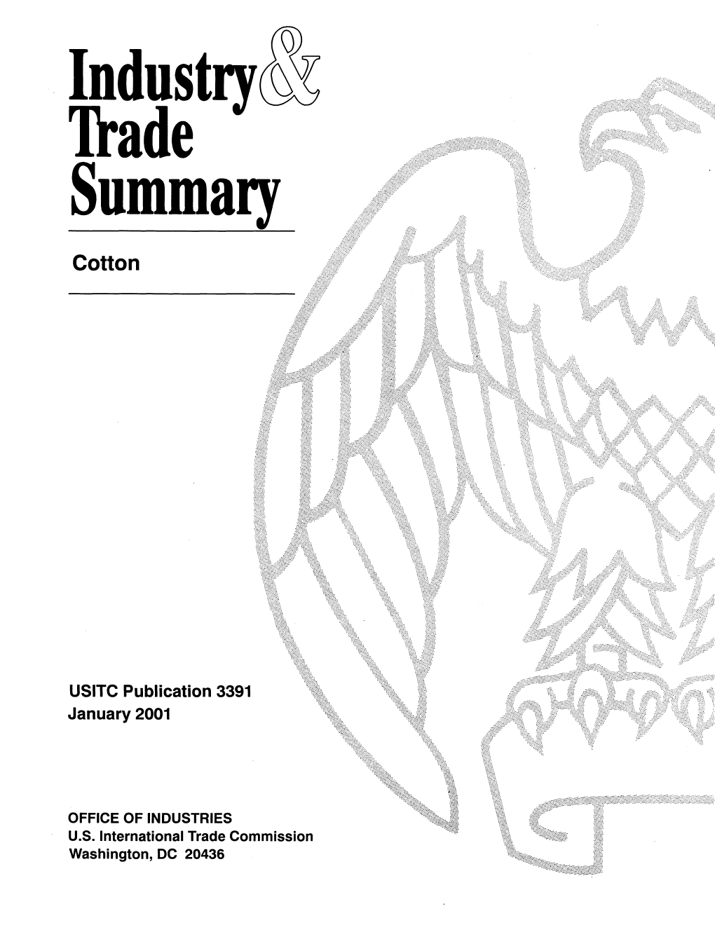 Industry and Trade Summary: Cotton