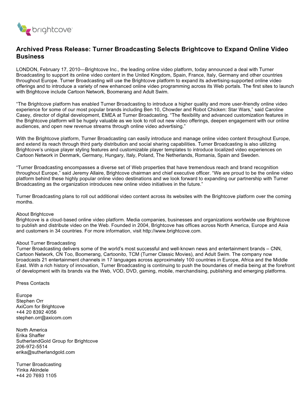 Archived Press Release: Turner Broadcasting Selects Brightcove to Expand Online Video Business