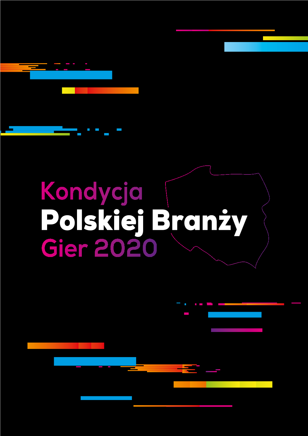 Raport Kondycja Polskiej Branży Gier 2020