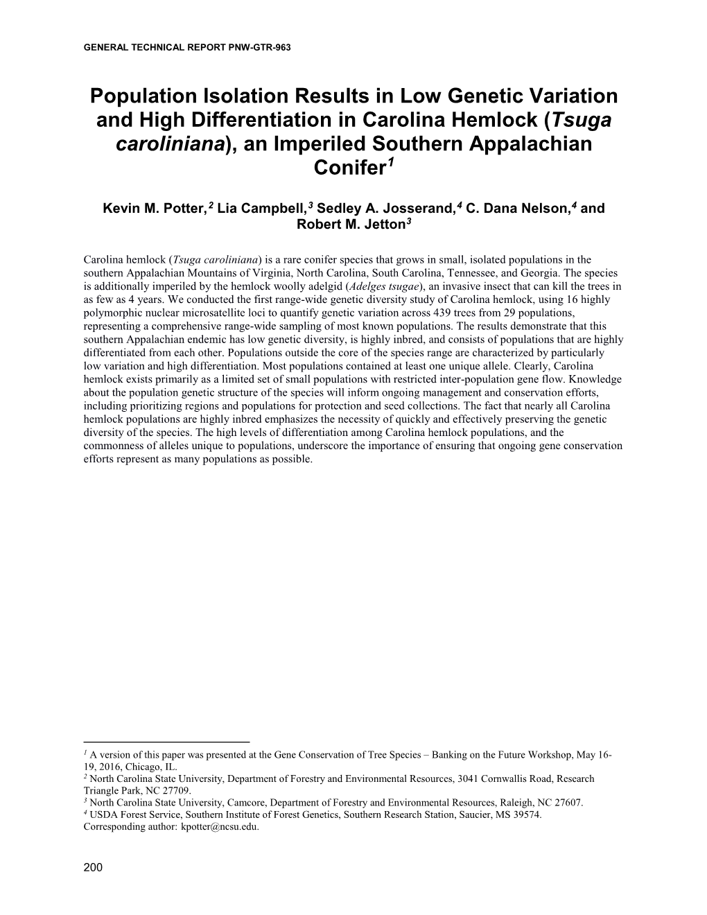 Population Isolation Results in Low Genetic Variation and High Differentiation in Carolina Hemlock (Tsuga Caroliniana), an Imperiled Southern Appalachian Conifer1