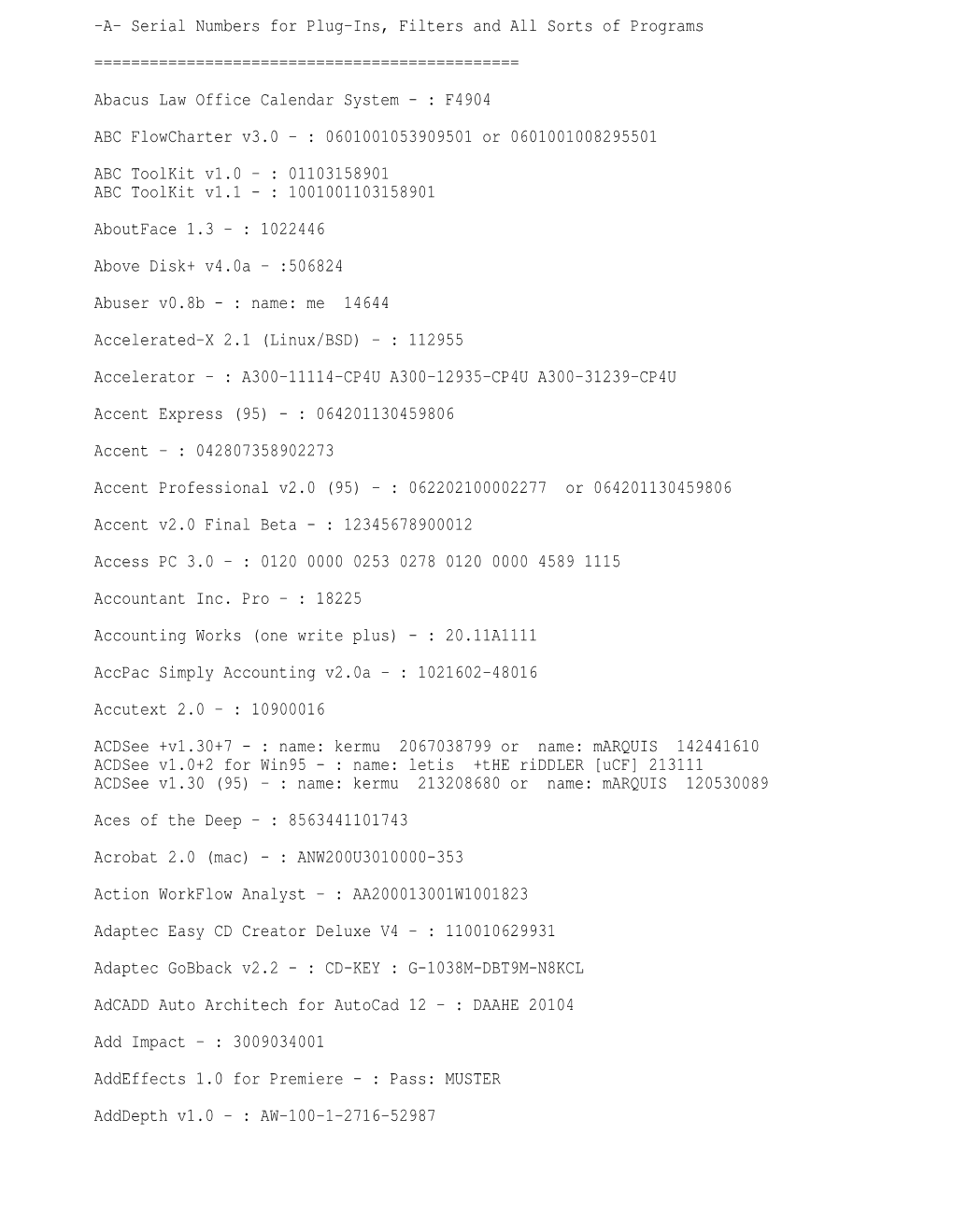 A- Serial Numbers for Plug-Ins, Filters and All Sorts of Programs