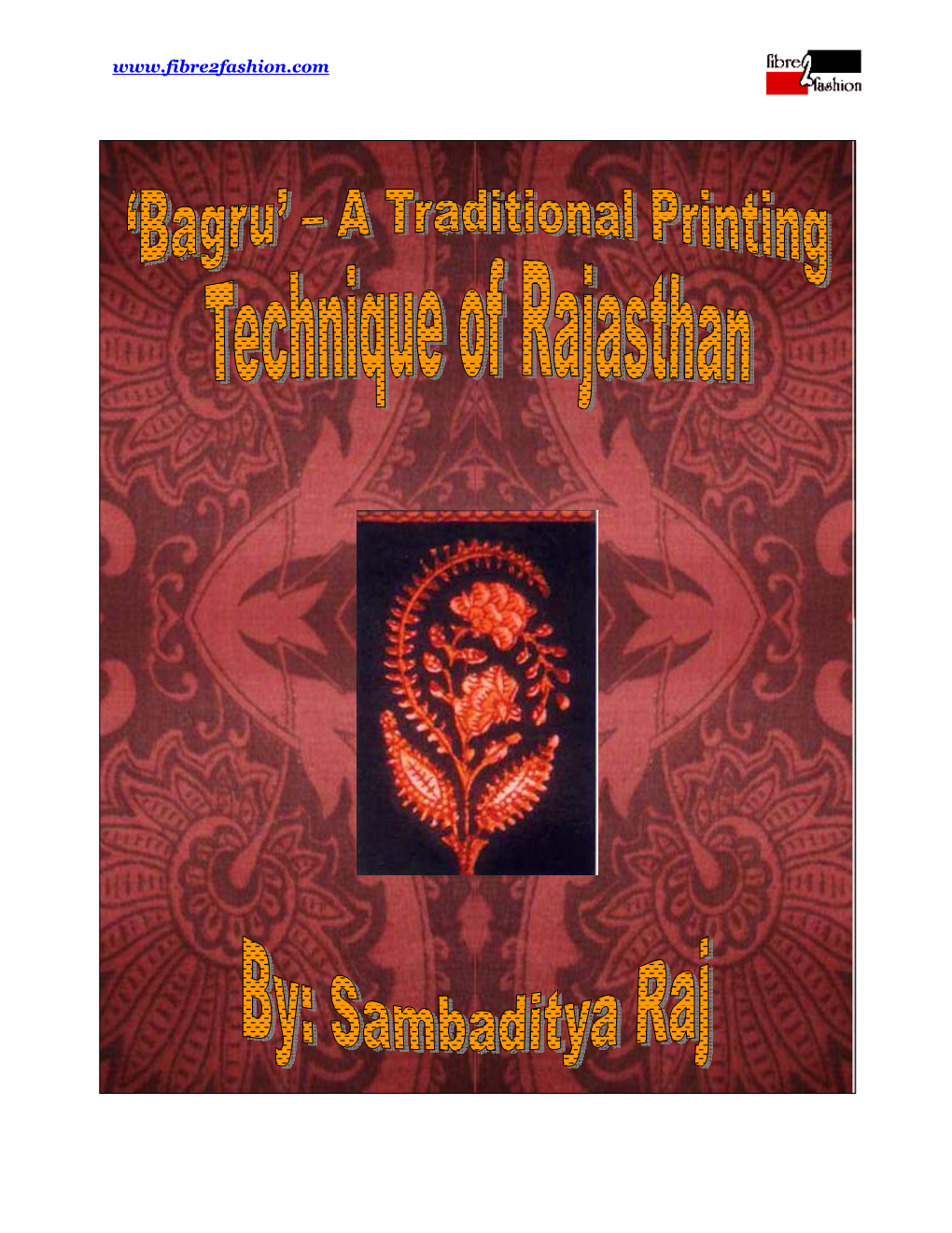 Bagru’ – a Traditional Printing Technique of Rajasthan