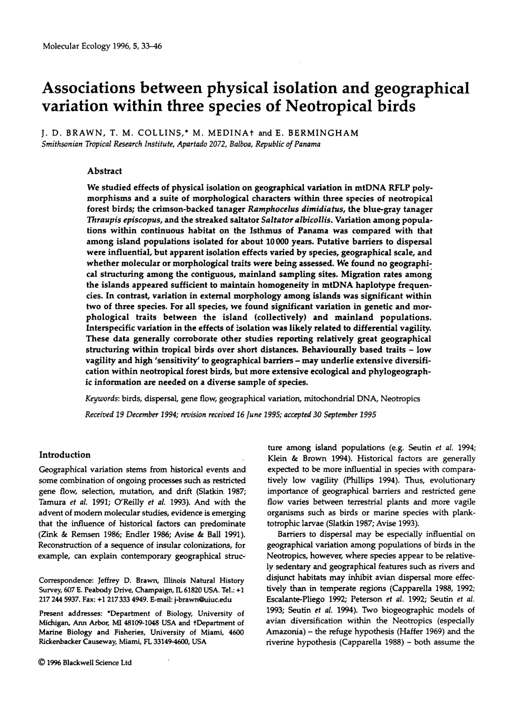 Associations Between Physical Isolation and Geographical Variation Within Three Species of Neotropical Birds