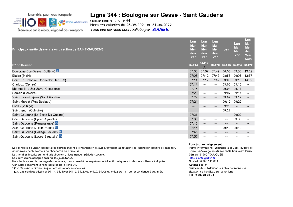 Saint Gaudens (Anciennement Ligne 44) Horaires Valables Du 25-08-2021 Au 31-08-2022 Tous Ces Services Sont Réalisés Par BOUBEE