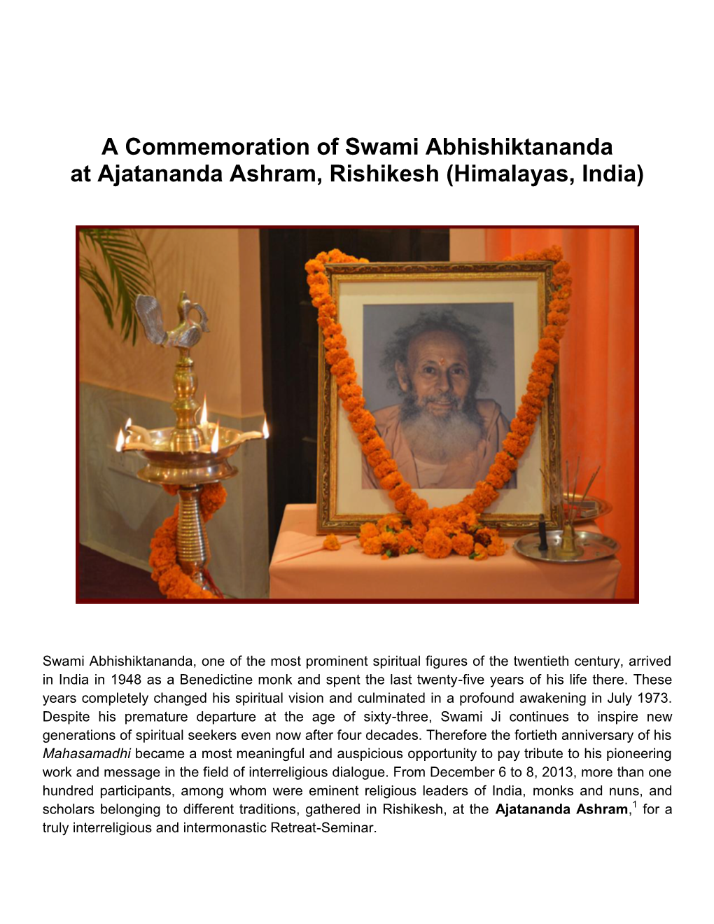 A Commemoration of Swami Abhishiktananda at Ajatananda Ashram, Rishikesh (Himalayas, India)