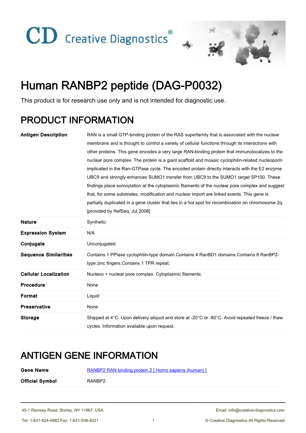 Human RANBP2 Peptide (DAG-P0032) This Product Is for Research Use Only and Is Not Intended for Diagnostic Use