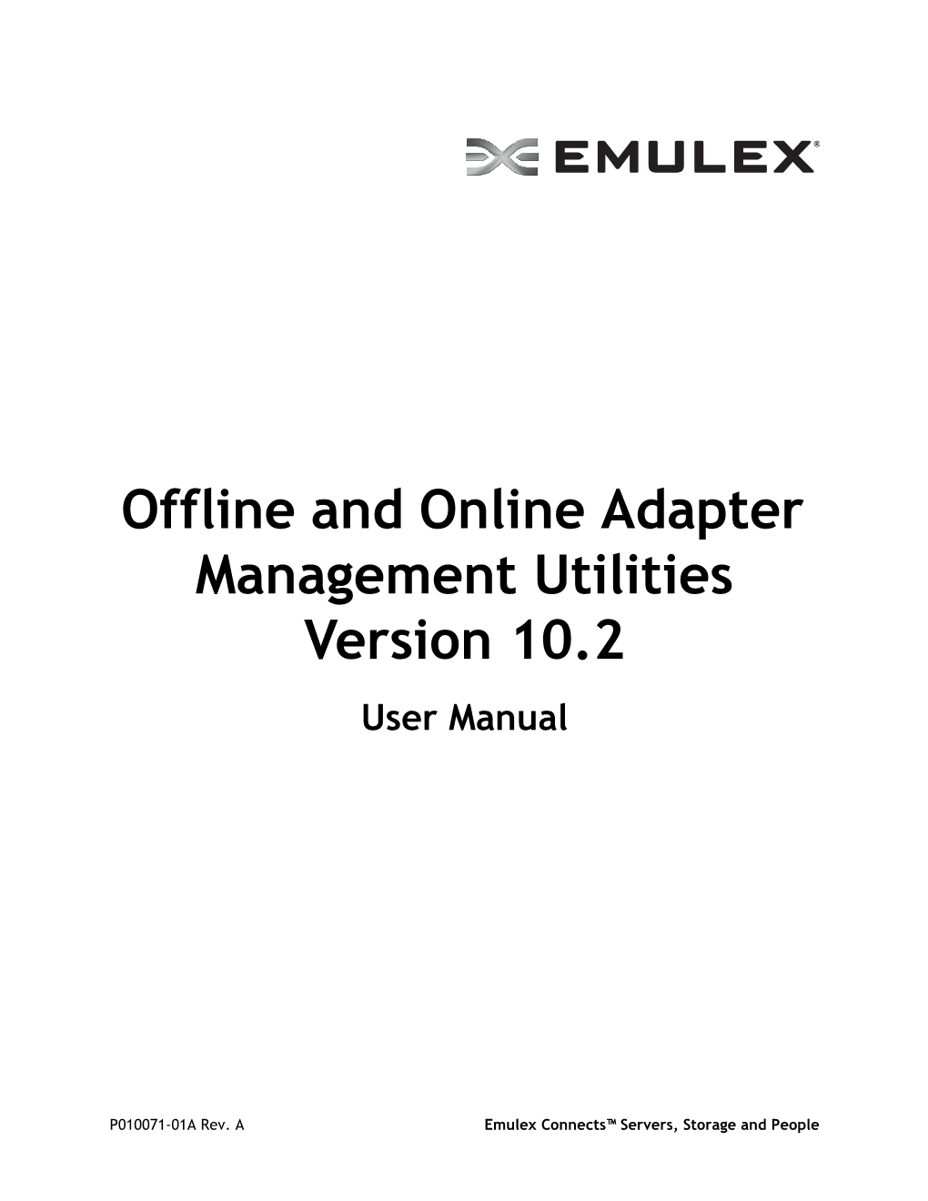 Offline and Online Adapter Management Utilities Version 10.2 User Manual