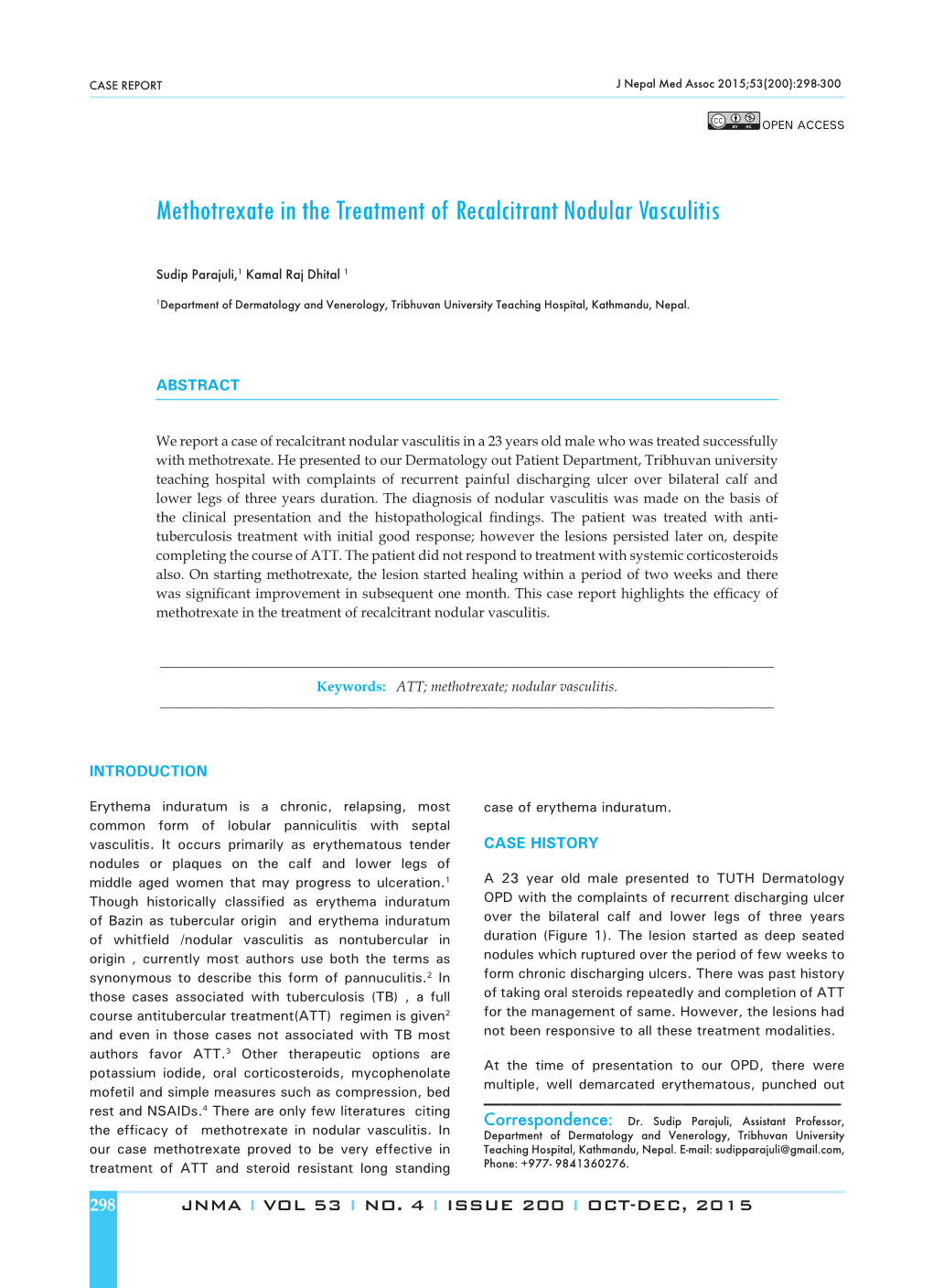 Methotrexate in the Treatment of Recalcitrant Nodular Vasculitis