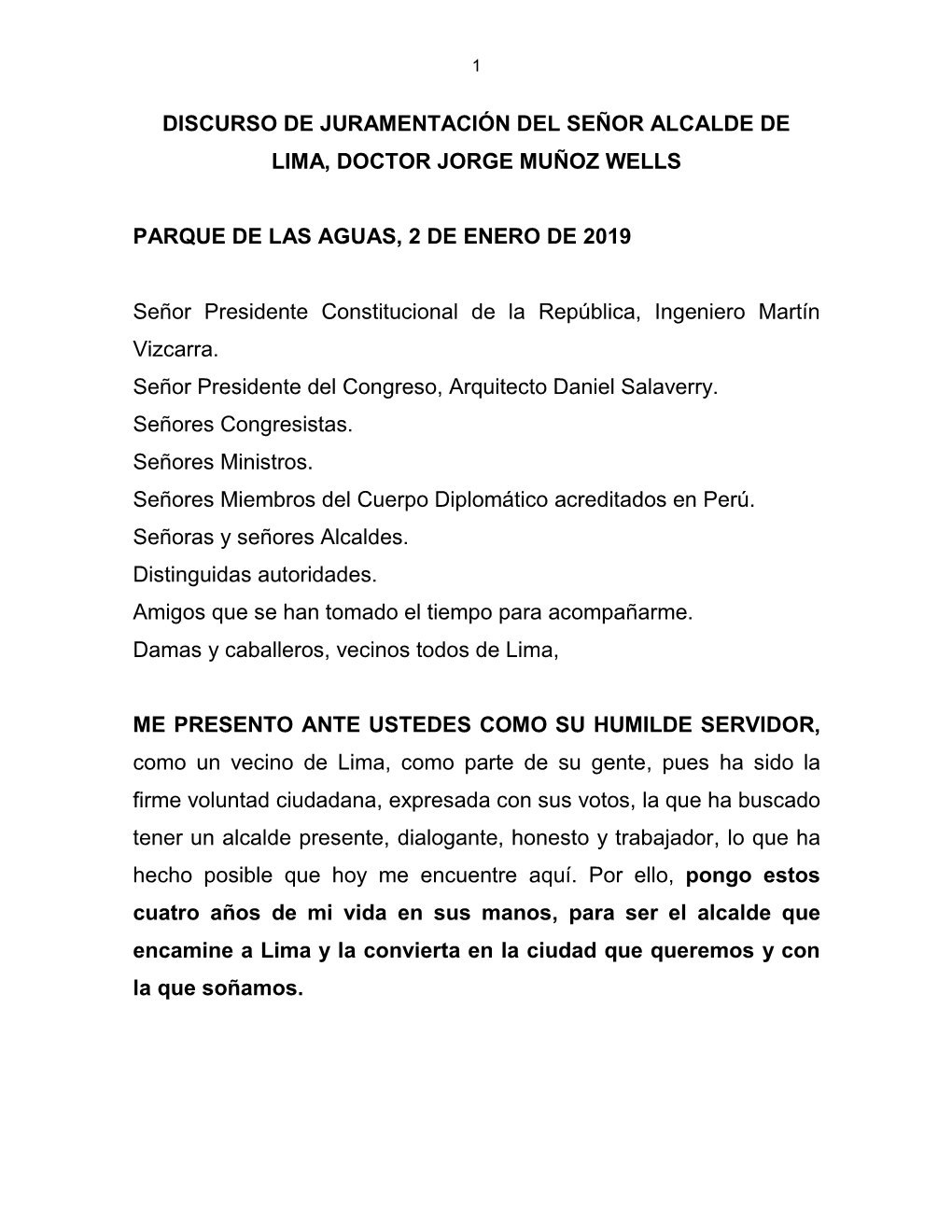 Discurso De Juramentación Del Señor Alcalde De Lima, Doctor Jorge Muñoz Wells