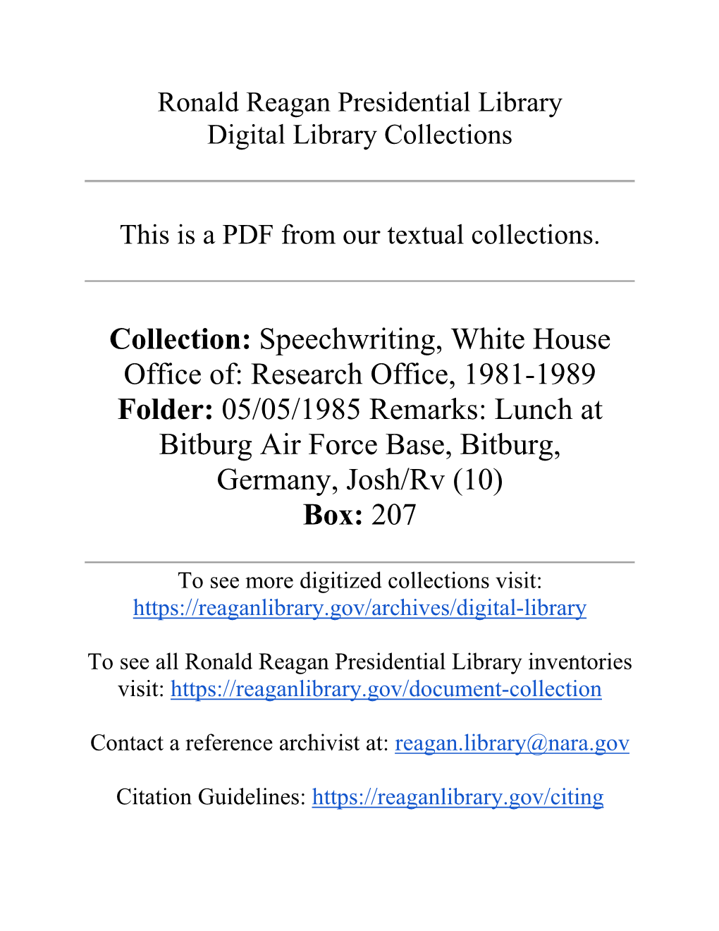 Collection: Speechwriting, White House Office Of: Research Office, 1981-1989 Folder: 05/05/1985 Remarks: Lunch at Bitburg Air Fo