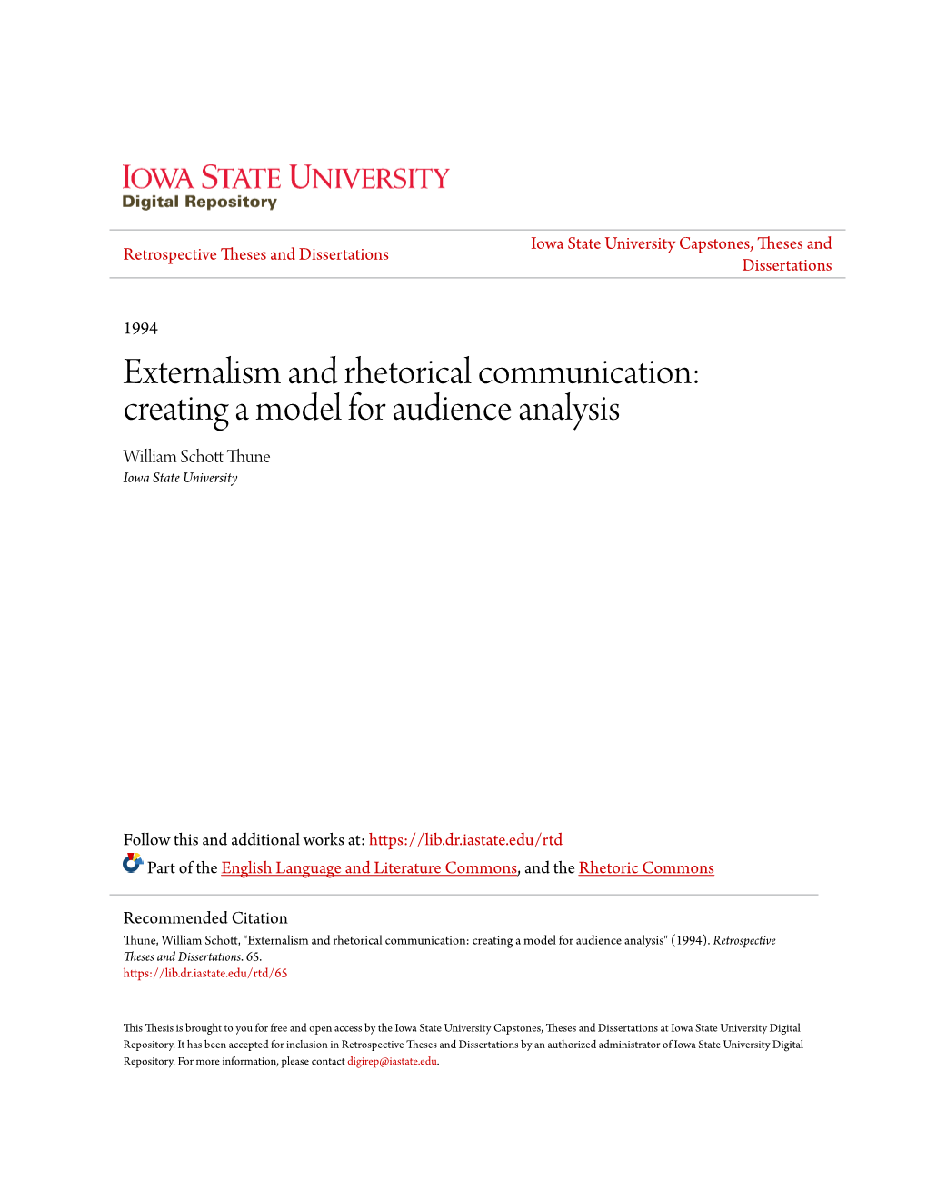 Externalism and Rhetorical Communication: Creating a Model for Audience Analysis William Schott Uneth Iowa State University