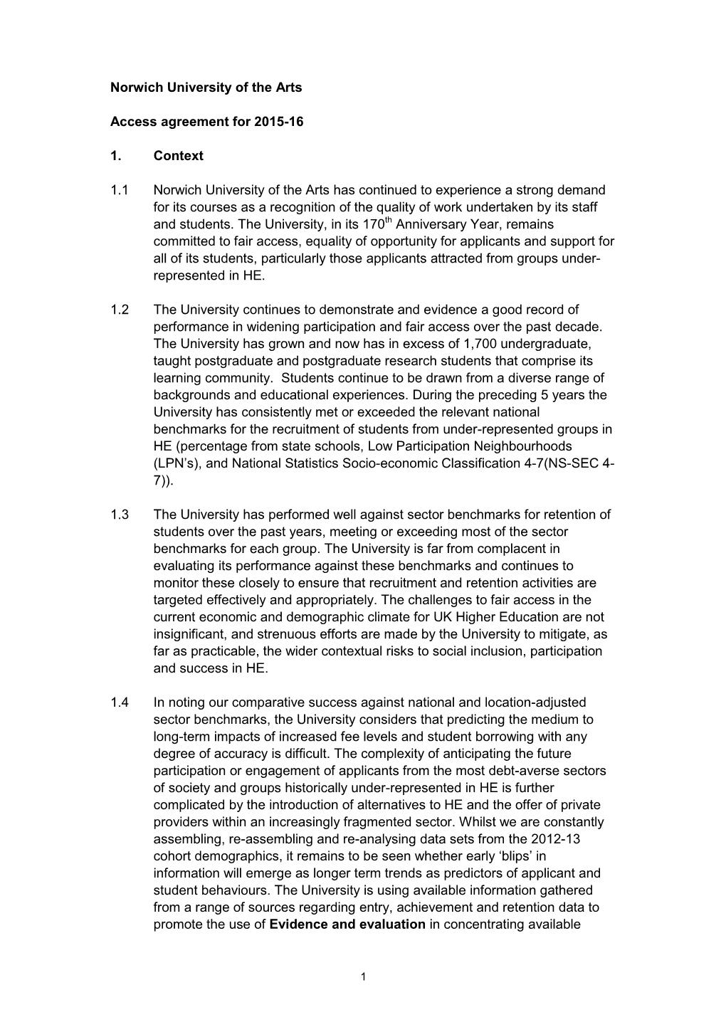 Norwich University of the Arts Access Agreement for 2015-16 1. Context