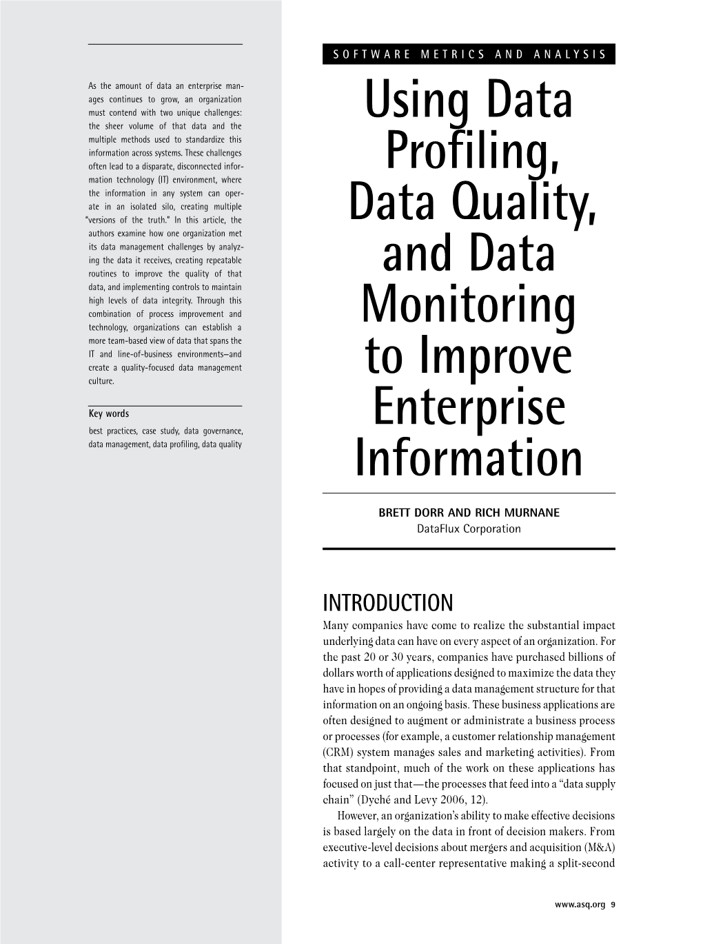 Using Data Profiling, Data Quality, and Data Monitoring to Improve Enterprise Information