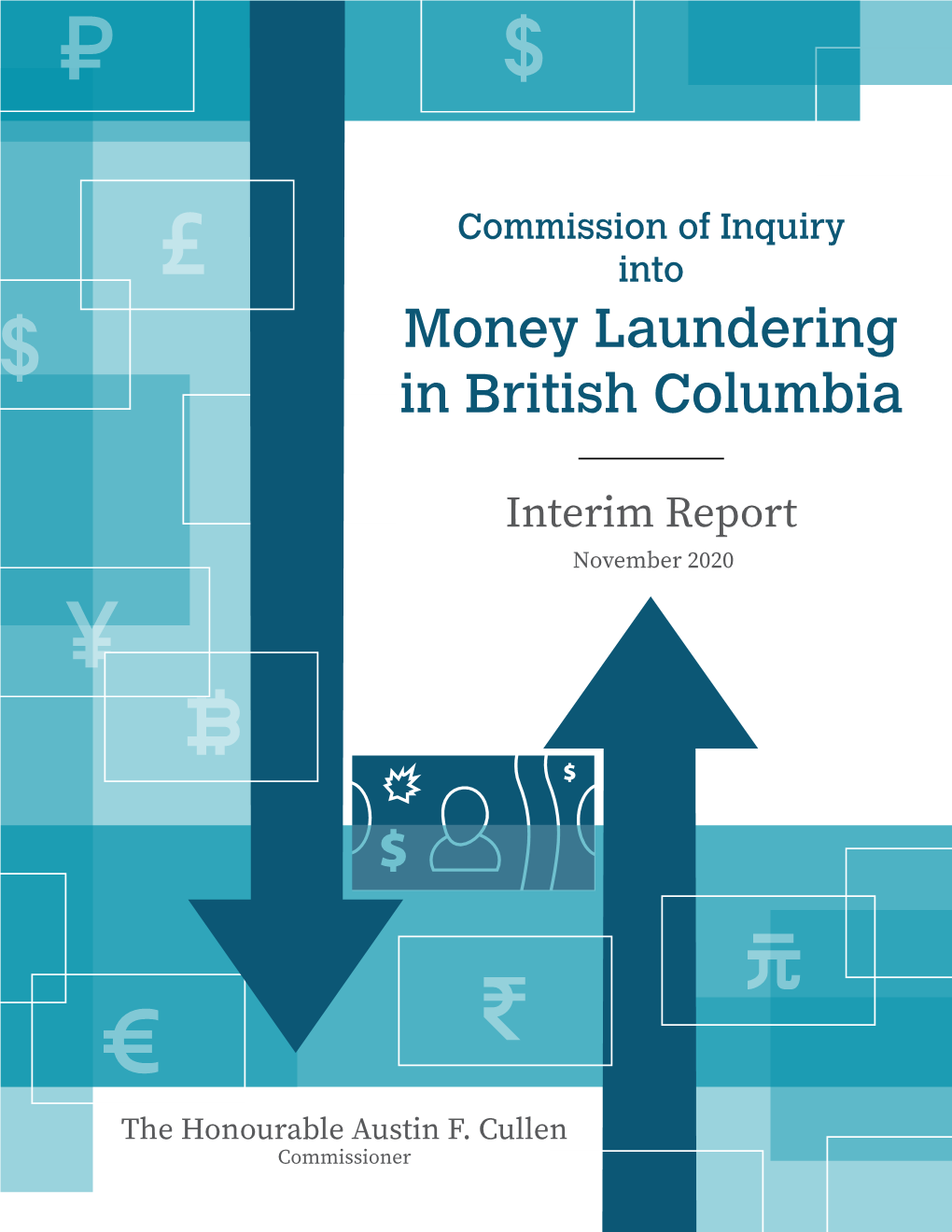 Interim Report from the Commission of Inquiry Into Money Laundering in British Columbia