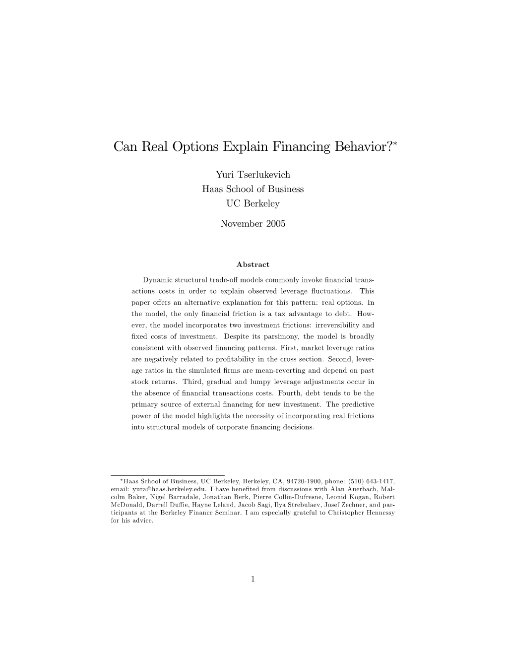 Can Real Options Explain Financing Behavior?