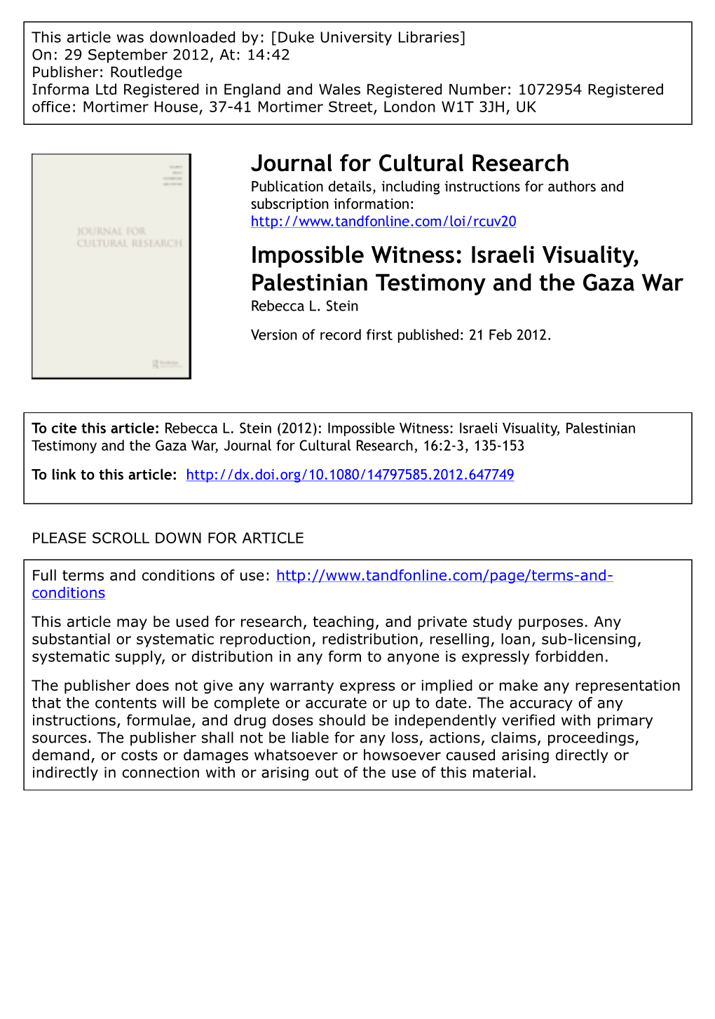 Israeli Visuality, Palestinian Testimony and the Gaza War Rebecca L