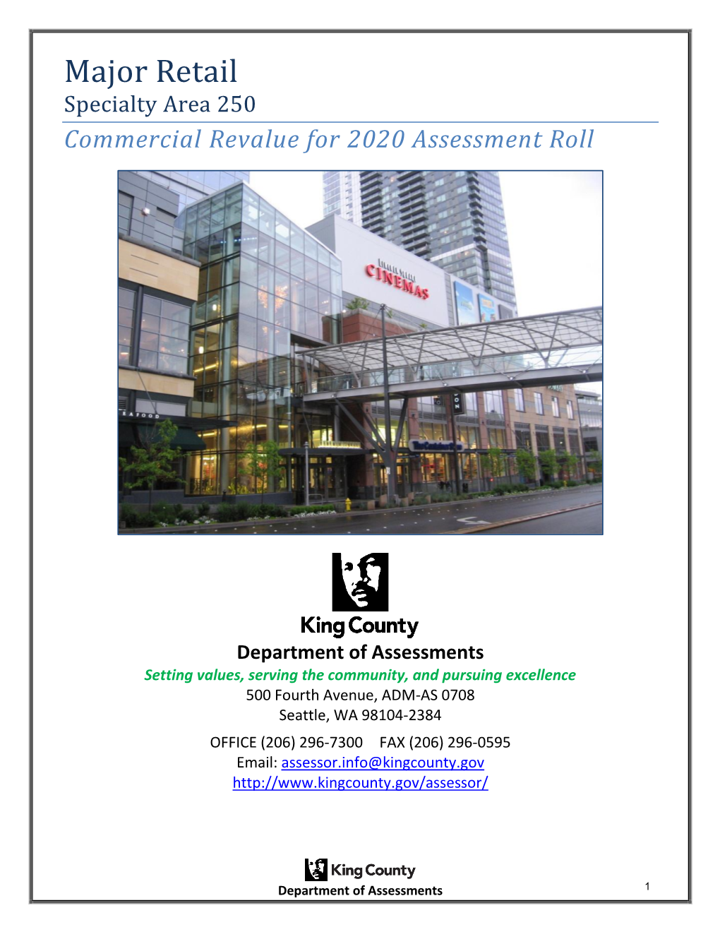 Major Retail Specialty Area 250 Commercial Revalue for 2020 Assessment Roll