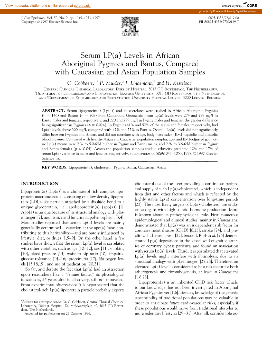 Levels in African Aboriginal Pygmies and Bantus, Compared with Caucasian and Asian Population Samples