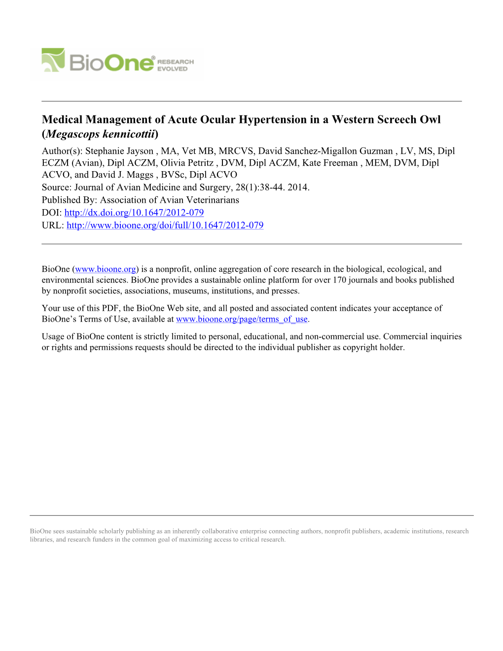 Medical Management of Acute Ocular Hypertension in a Western Screech Owl (Megascops Kennicottii)