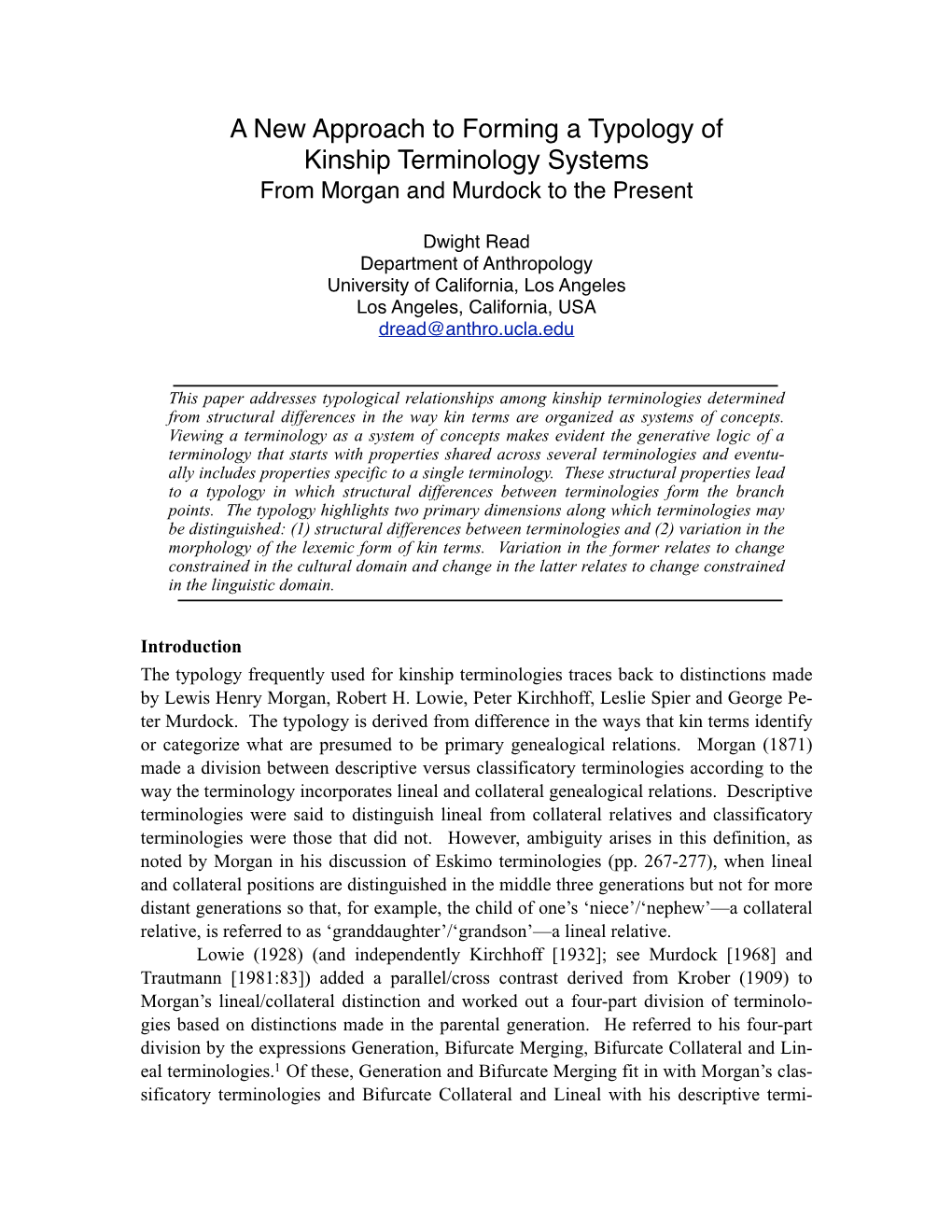 A New Approach to Forming a Typology of Kinship Terminology Systems from Morgan and Murdock to the Present