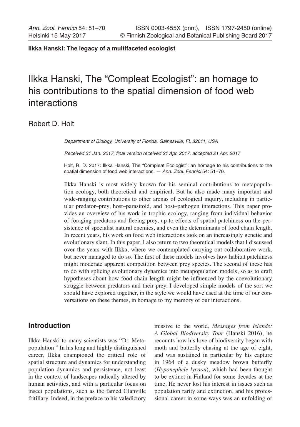 Ilkka Hanski, the “Compleat Ecologist”: an Homage to His Contributions to the Spatial Dimension of Food Web Interactions