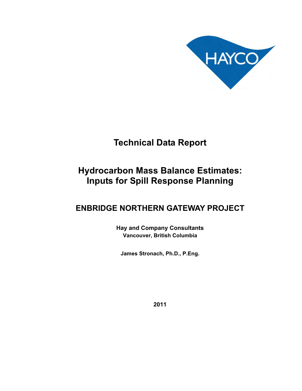 Technical Data Report Hydrocarbon Mass Balance Estimates