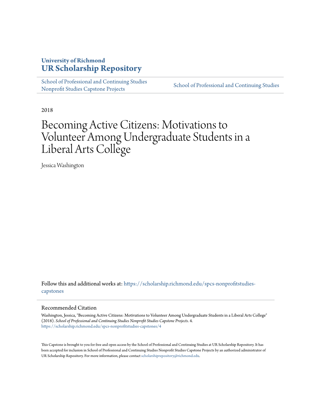 Motivations to Volunteer Among Undergraduate Students in a Liberal Arts College Jessica Washington