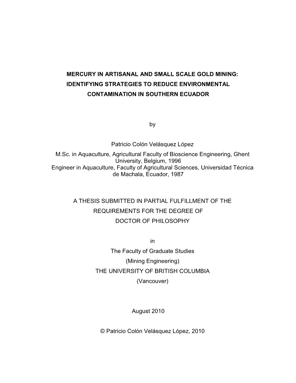 Mercury in Artisanal and Small Scale Gold Mining: Identifying Strategies to Reduce Environmental Contamination in Southern Ecuador