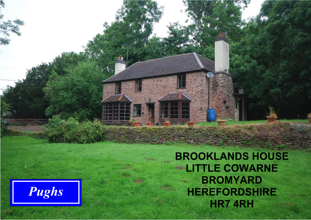 BROOKLANDS HOUSE LITTLE COWARNE BROMYARD Pughs HEREFORDSHIRE