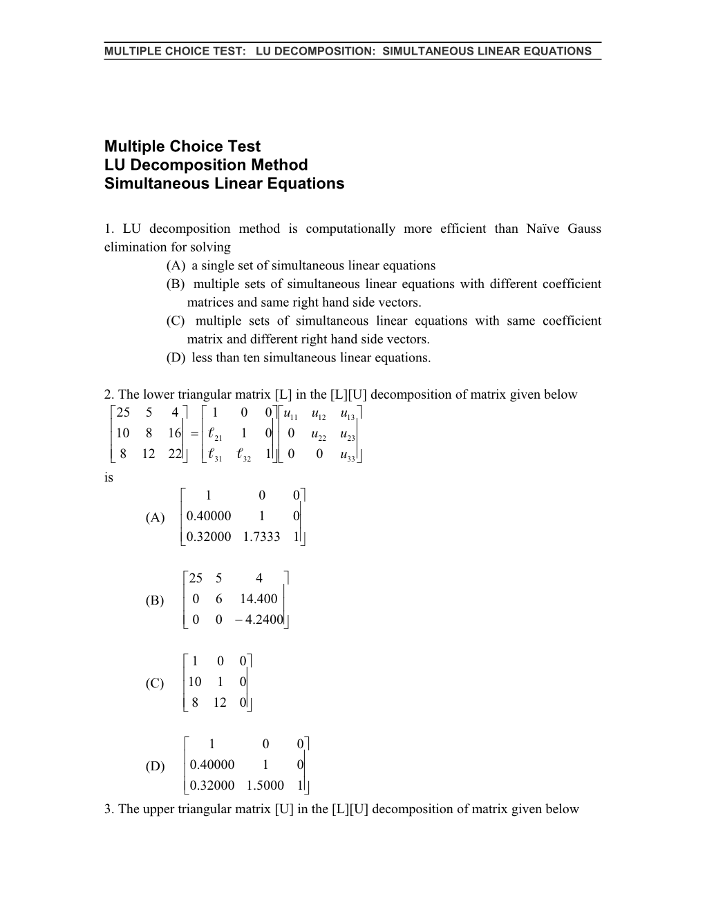 Multiple Choice Questions: LU Decomposition Method of Solving Simultaneous Linear Equations