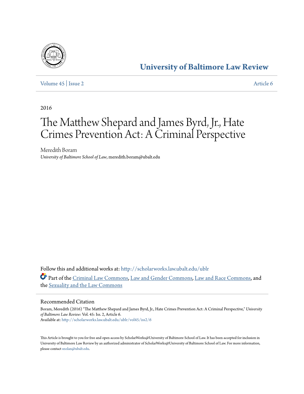 The Matthew Shepard and James Byrd, Jr., Hate Crimes Prevention Act: a Criminal Law Perspective