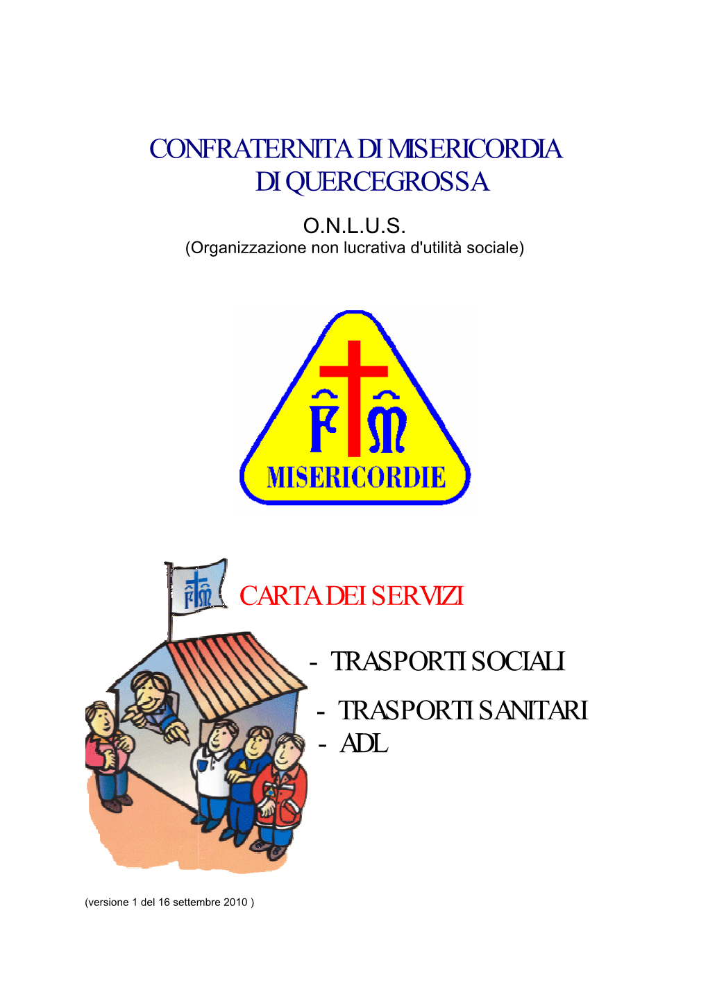 Confraternita Di Misericordia Di Quercegrossa Carta Dei Servizi