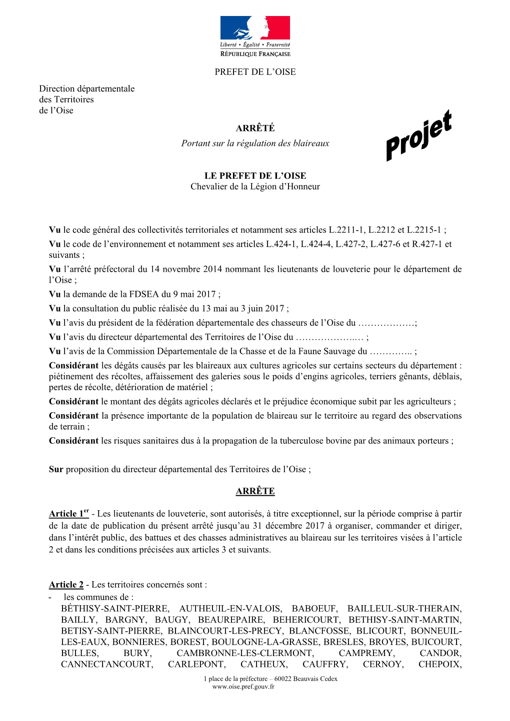 PREFET DE L'oise ARRÊTÉ Portant Sur La Régulation Des Blaireaux LE