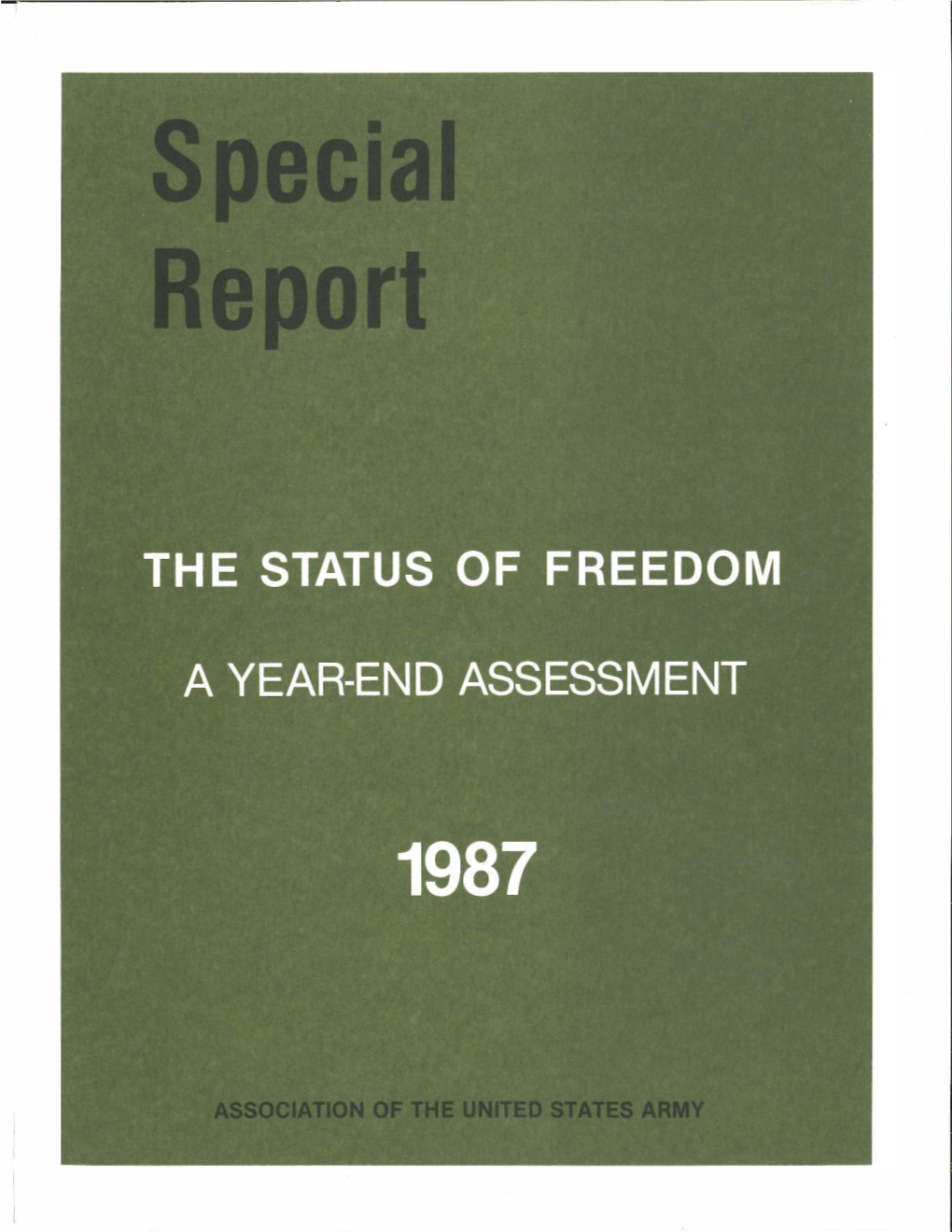 The Status of Freedom: a Year-End Assessment (1987)
