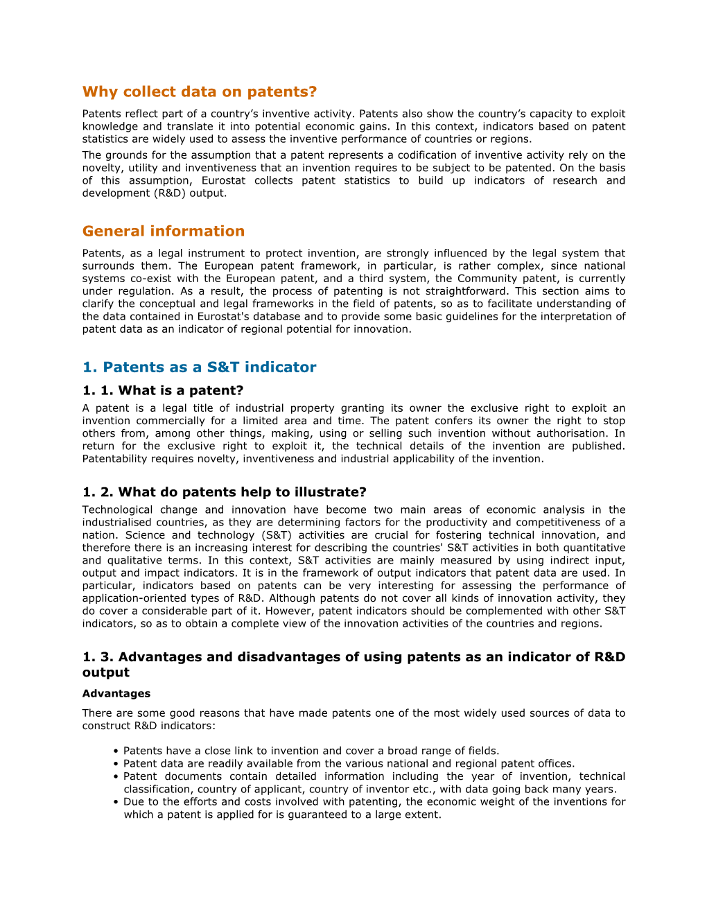 Why Collect Data on Patents? Patents Reflect Part of a Country’S Inventive Activity