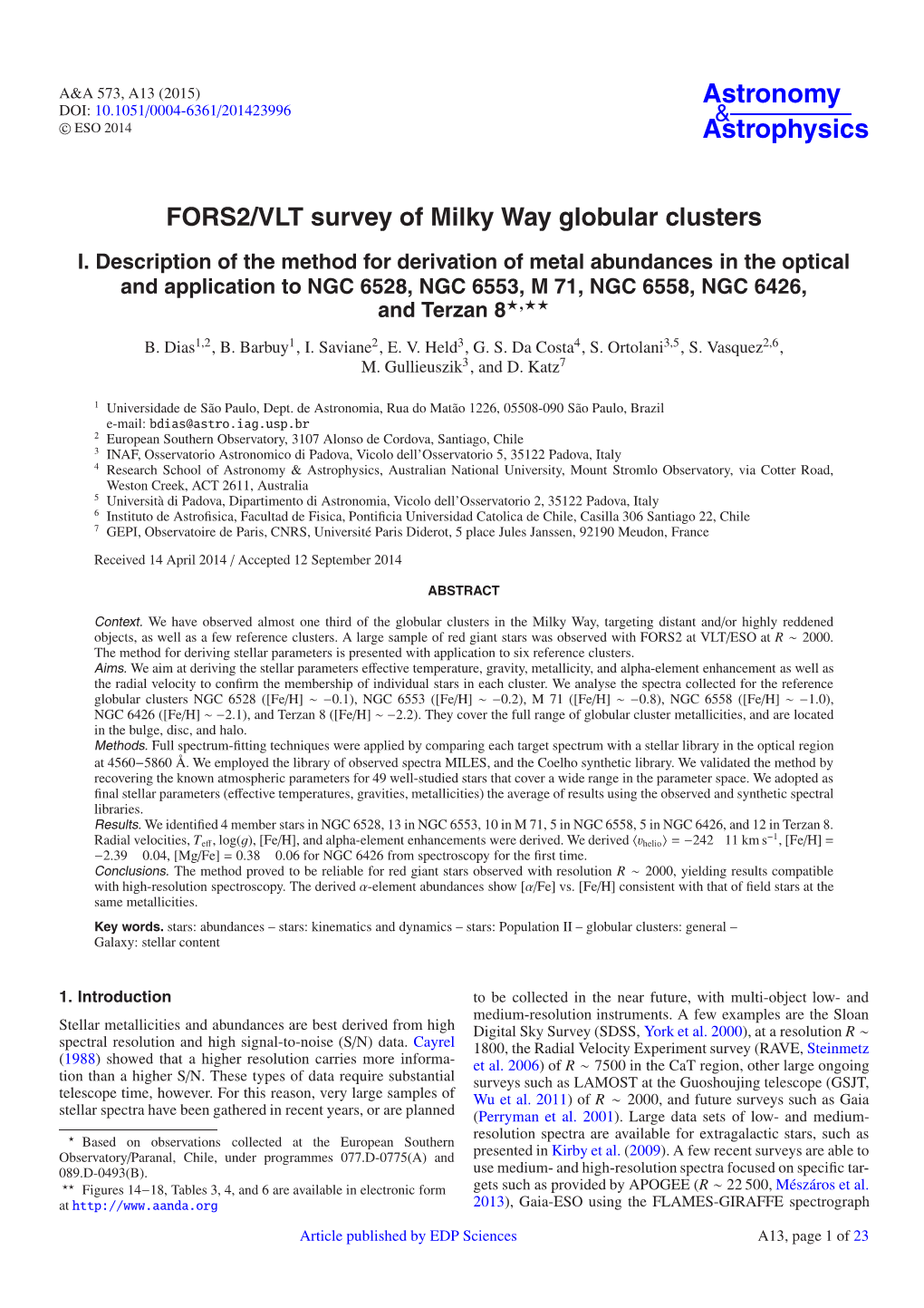 FORS2/VLT Survey of Milky Way Globular Clusters