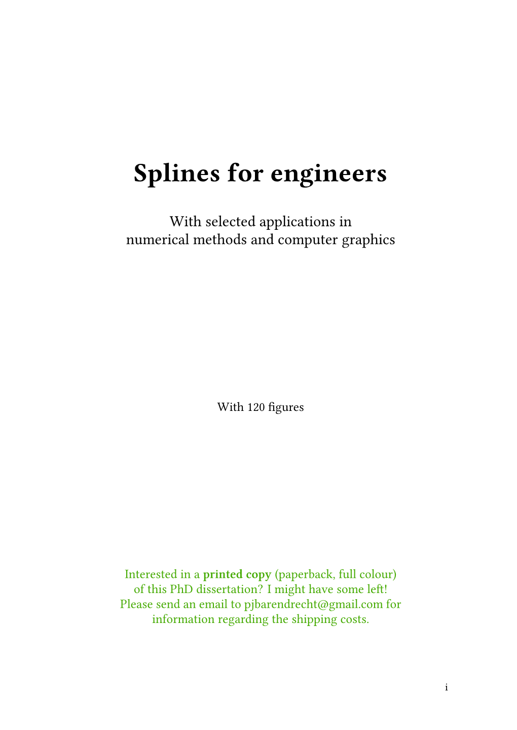 Splines for Engineers (With Selected Applications in Numerical