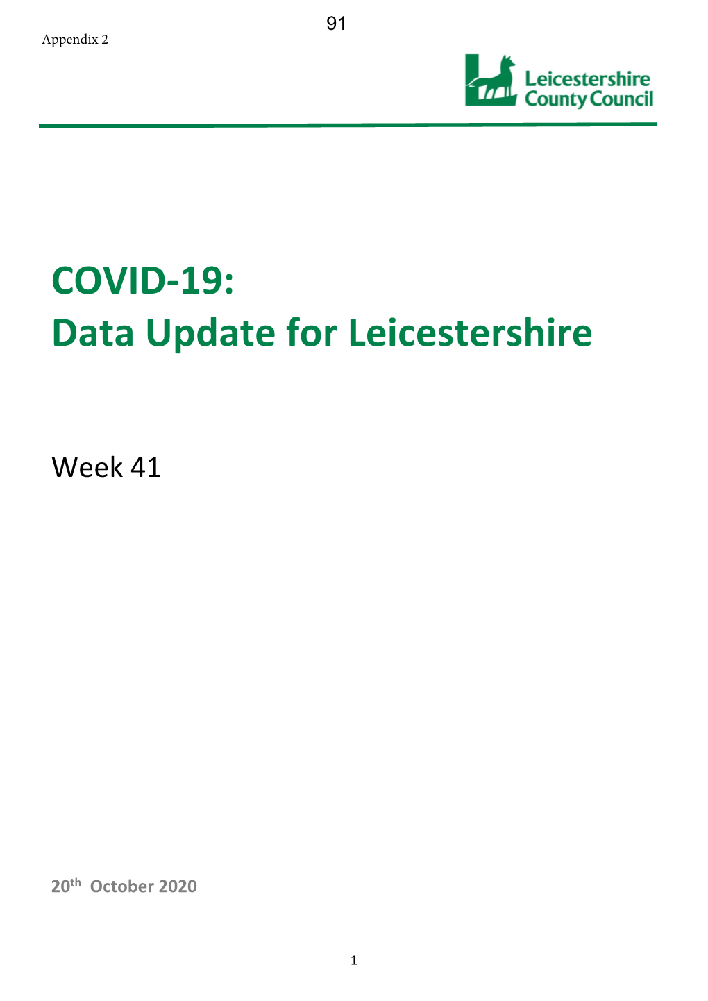 COVID-19: Data Update for Leicestershire