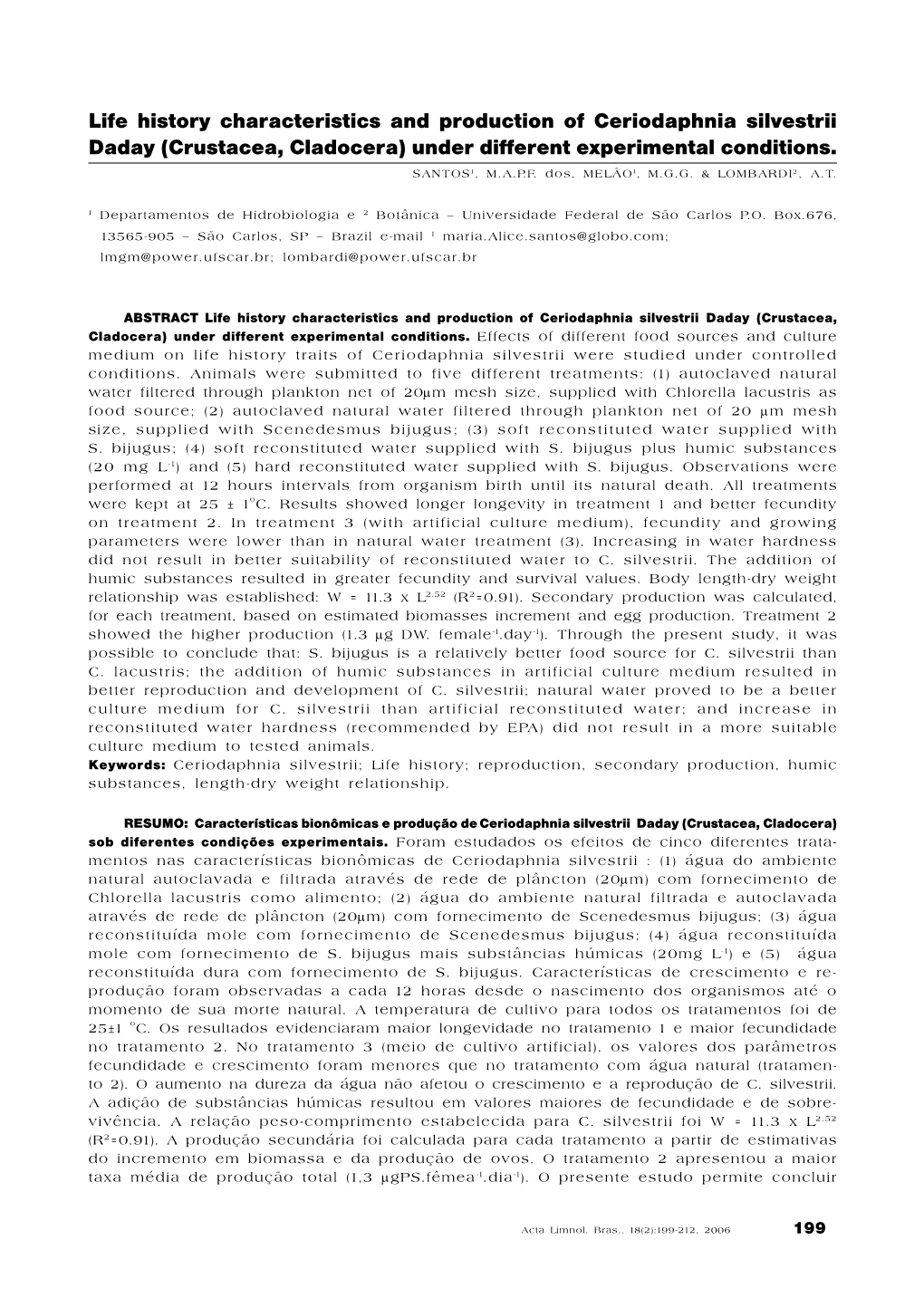 Life History Characteristics and Production of Ceriodaphnia Silvestrii Daday (Crustacea, Cladocera) Under Different Experimental Conditions