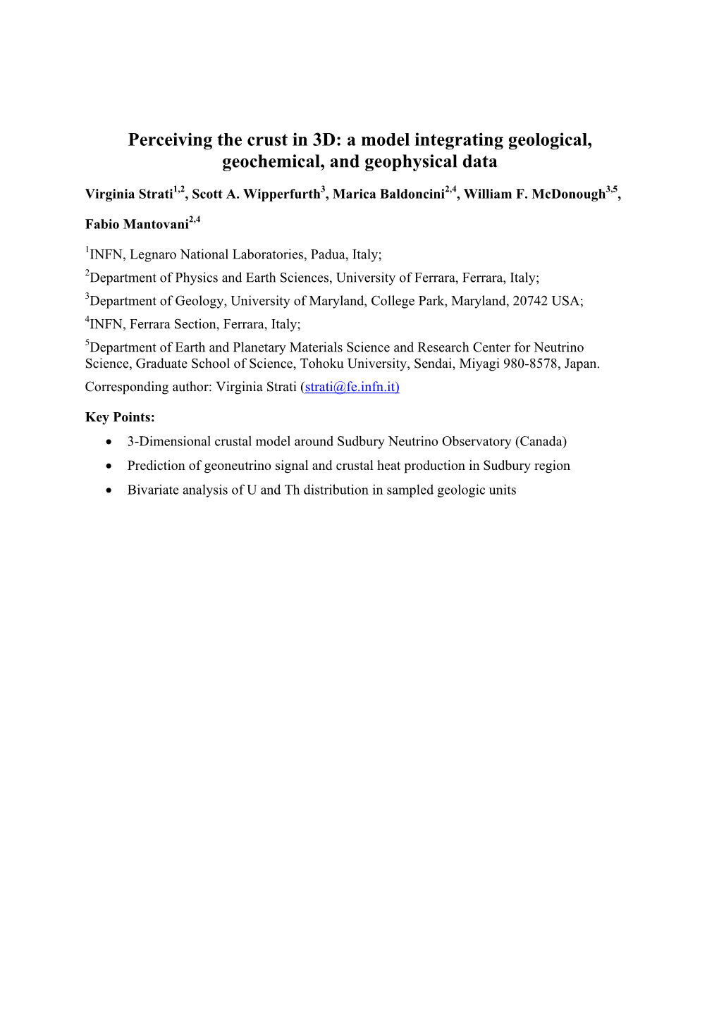 A Model Integrating Geological, Geochemical, and Geophysical Data