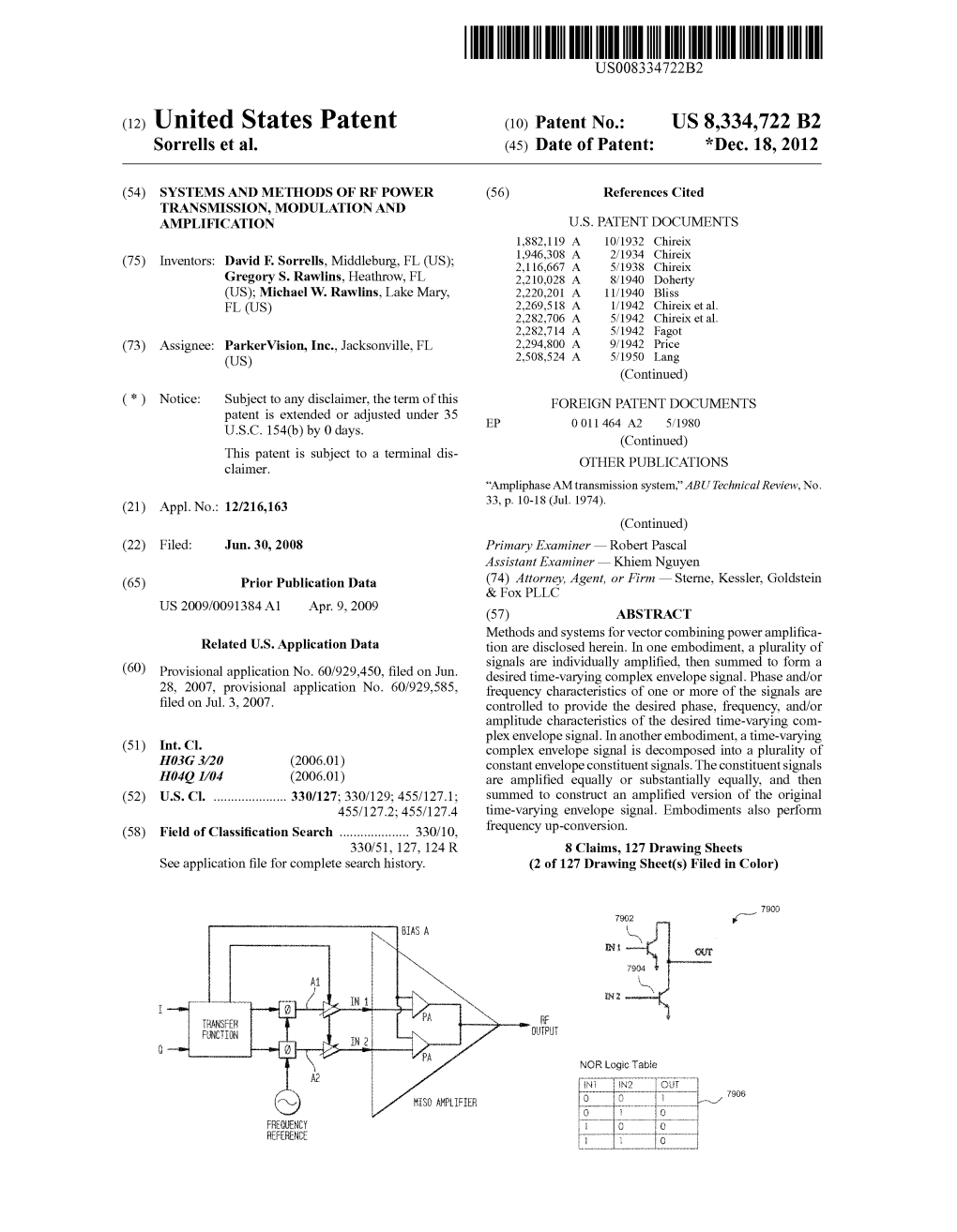 (12) United States Patent (10) Patent No.: US 8,334,722 B2 Sorrells Et Al