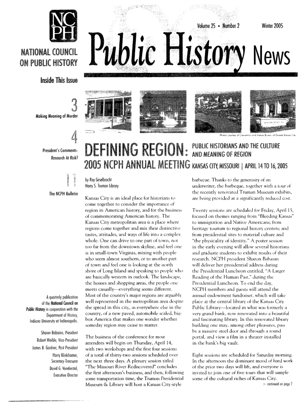 DEFINING REGION: 2005 NCPH ANNUAL MEETING KANSAS CITY, MISSOURI I April14t016,2005