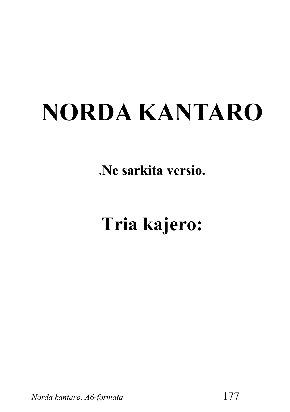 Norda Kantaro 3