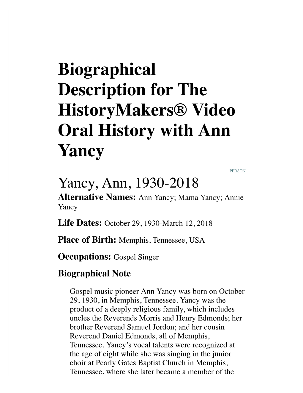 Biographical Description for the Historymakers® Video Oral History with Ann Yancy