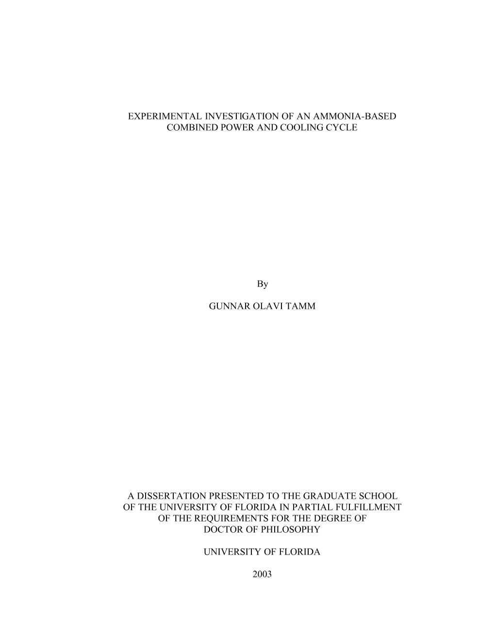 Experimental Investigation of an Ammonia-Based Combined Power and Cooling Cycle