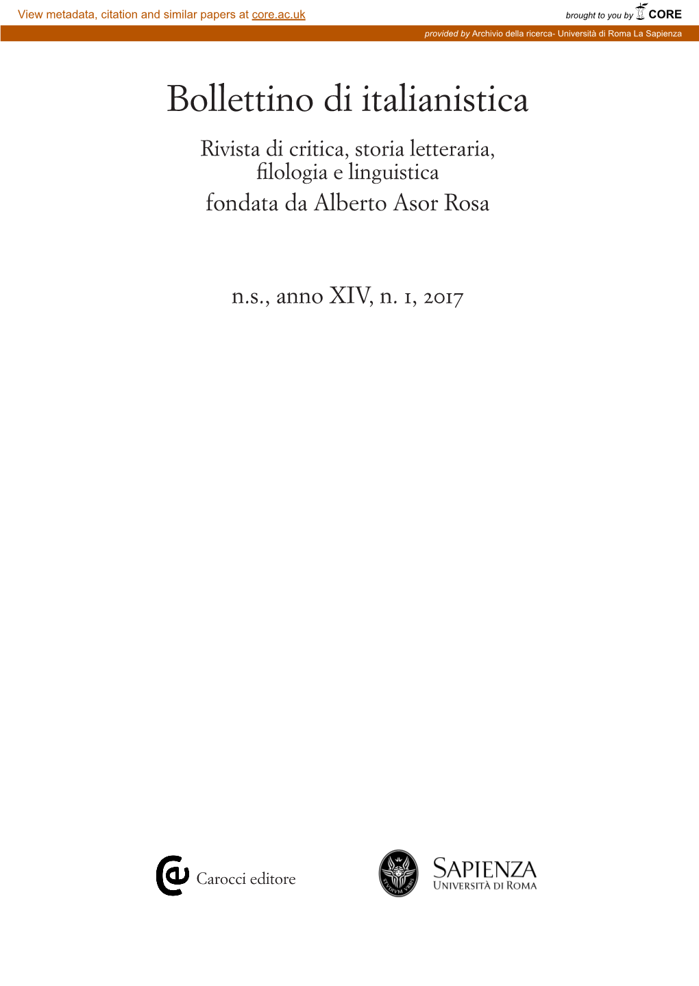 Bollettino Di Italianistica Rivista Di Critica, Storia Letteraria, Filologia E Linguistica Fondata Da Alberto Asor Rosa