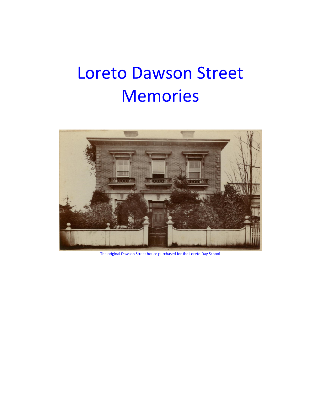 Loreto-Convent-Dawson-Street-History.Pdf