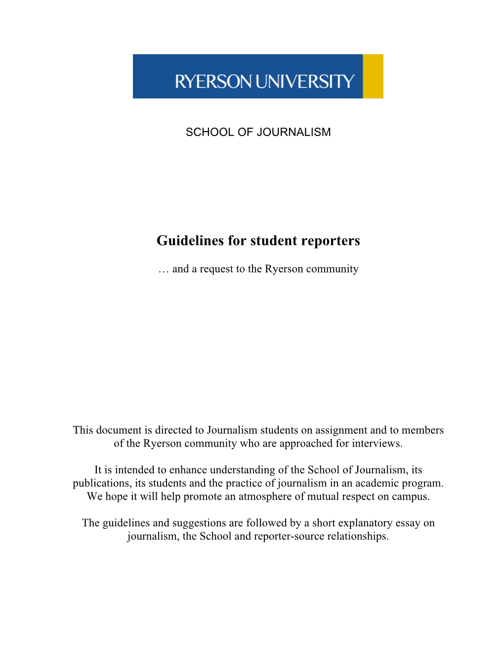 Guidelines for Student Reporters