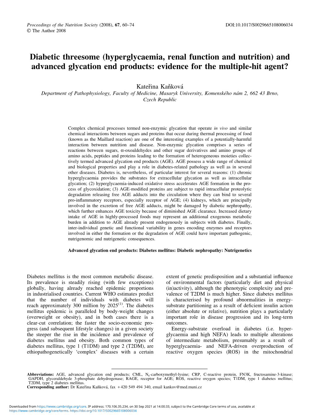 And Advanced Glycation End Products: Evidence for the Multiple-Hit Agent?